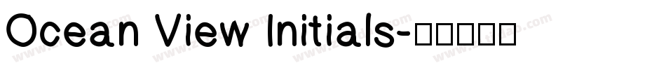 Ocean View Initials字体转换